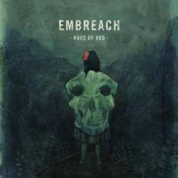 Embreach : Hues of Red